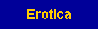 Erotica