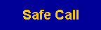 Safe Call